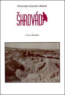 Škrovád - Lom u Slatiňan Škrovád - Lom u Slatiňan